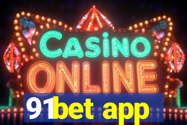 91bet app